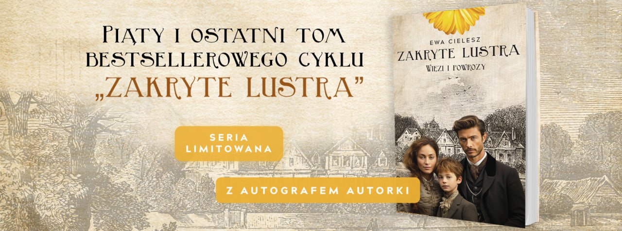 Zakryte lustra tom 5. Seria limitowana z podpisem Autorki