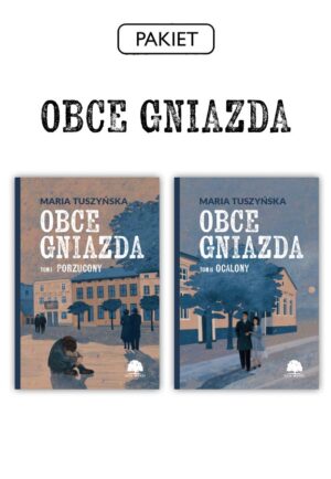 Pakiet. Obce gniazda. Tomy 1-2