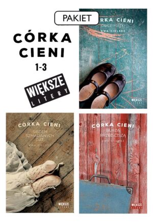 Córka cieni. Pakiet 1-3