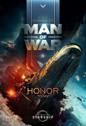 Man of War. Tom 2. Honor to my